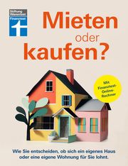 Mieten oder kaufen? Stiftung Warentest 9783747107171