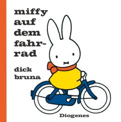 Miffy auf dem Fahrrad Bruna, Dick 9783257011937