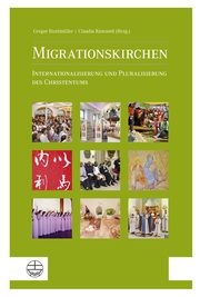 Migrationskirchen Gregor Etzelmüller/Claudia Rammelt 9783374067695
