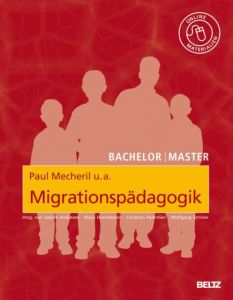 Migrationspädagogik Mecheril, Paul/do Mar Castro Varela, Maria/Dirim, Inci u a 9783407342058