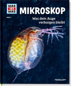 Mikroskop - Was dem Auge verborgen bleibt Baur, Manfred (Dr.) 9783788620967