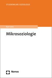 Mikrosoziologie Lenz, Karl 9783848778751