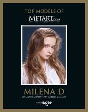 Milena D - Top Models of MetArt.com Catalina, Isabella 9783037666968