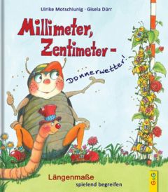 Millimeter, Zentimeter - Donnerwetter! Motschiunig, Ulrike 9783707414493