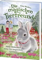 Mimi Möhrchen rettet die magischen Kristalle Meadows, Daisy 9783743216839