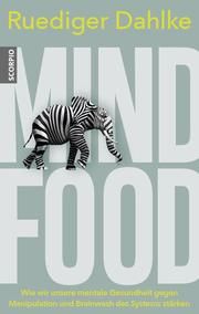 Mind Food Dahlke, Ruediger 9783958034525