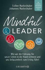 Mindful Leader Narbeshuber, Esther/Narbeshuber, Johannes 9783426292938