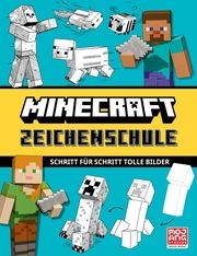 Minecraft Zeichenschule. Schritt für Schritt tolle Bilder Mojang AB 9783505151576