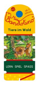 Mini Bandolino . Tiere im Wald Morton, Christine 9783401720173