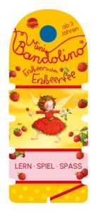 Mini Bandolino. Erdbeerinchen Erdbeerfee Dahle, Stefanie 9783401721347