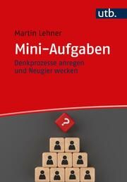 Mini-Aufgaben Lehner, Martin (Prof. Dr.) 9783825258894