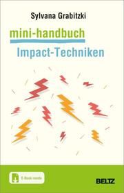 Mini-Handbuch Impact-Techniken im Coaching Grabitzki-Hatch, Sylvana 9783407368164