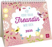 Mini-Kalender 2025: Für eine tolle Freundin wie dich  4036442012222
