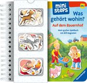 ministeps: Was gehört wohin? Auf dem Bauernhof; Magnetbuch ab 2 Jahren, Kinderbuch Senner, Katja 9783473317547