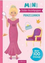 Mini-Sticker-Anziehpuppen - Prinzessinnen  9783845858050