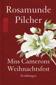 Miss Camerons Weihnachtsfest Pilcher, Rosamunde 9783499013508