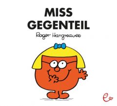 Miss Gegenteil Hargreaves, Roger 9783946100010