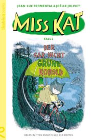 Miss Kat Fall 2 - der gar nicht grüne Kobold Fromental, Jean-Luc 9783910549067