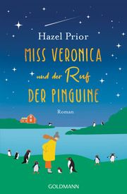 Miss Veronica und der Ruf der Pinguine Prior, Hazel 9783442493609