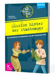 Mission hinter der Stadtmauer Behnke, Daniel/Otten, Michael 9783988990013