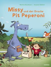 Missy und der Drache Pit Peperoni Baumbach, Martina 9783961292943