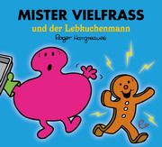 Mister Vielfraß und der Lebkuchenmann Hargreaves, Roger 9783948410117