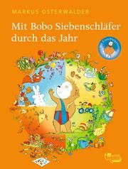 Mit Bobo Siebenschläfer durch das Jahr Osterwalder, Markus 9783499004919