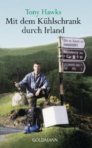 Mit dem Kühlschrank durch Irland Hawks, Tony 9783442446414