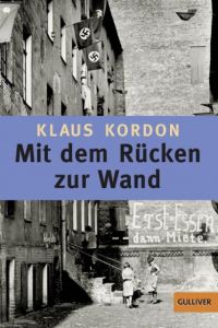 Mit dem Rücken zur Wand Kordon, Klaus 9783407789228