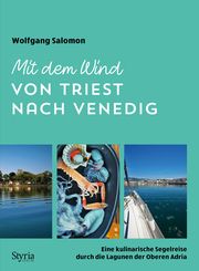 Mit dem Wind von Triest nach Venedig Salomon, Wolfgang 9783222137198