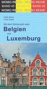 Mit dem Wohnmobil durch Belgien und Luxemburg Staub, Ulrike/Staub, Frank 9783869034553