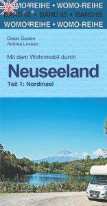 Mit dem Wohnmobil durch Neuseeland 1: Nordinsel Giesen, Dieter/Lossen, Andrea 9783869039336