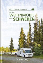 Mit dem Wohnmobil durch Schweden Kapff, Sibylle von/Lammert, Andrea/Voigt, Annika u a 9783969650028