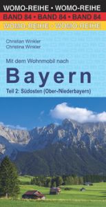 Mit dem Wohnmobil nach Bayern Winkler, Christian/Winkler, Christina 9783869038421