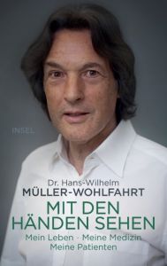 Mit den Händen sehen Müller-Wohlfahrt, Hans-Wilhelm (Dr.)/Sandmann, Elisabeth/Strobel y Ser 9783458177364