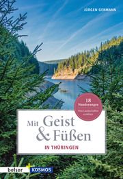 Mit Geist & Füßen. In Thüringen Gerrmann, Jürgen 9783763028764