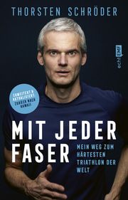 Mit jeder Faser Schröder, Thorsten 9783745917918