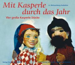 Mit Kasperle durch das Jahr Weissenberg-Seebohm, A 9783772504457
