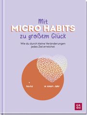 Mit Micro Habits zu großem Glück Funk, Kristin 9783848502271