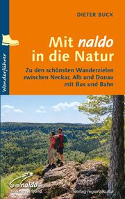 Mit naldo in die Natur Buck, Dieter 9783955059897