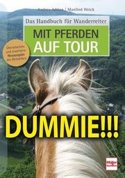 Mit Pferden auf Tour Adrian, Andrea/Weick, Manfred 9783275022724