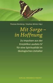 Mit Sorge - in Hoffnung Thomas Dienberg/Stephan Winter 9783791731414