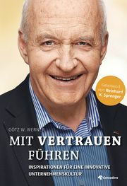 Mit Vertrauen führen Werner, Götz W 9783940112903