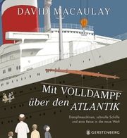 Mit Volldampf über den Atlantik Macaulay, David 9783836961141