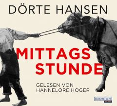 Mittagsstunde Hansen, Dörte 9783837142785