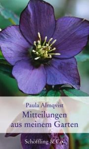 Mitteilungen aus meinem Garten Almqvist, Paula 9783895615931