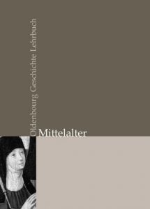 Mittelalter Matthias Meinhardt/Andreas Ranft/Stephan Selzer 9783486588293