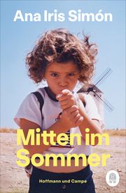 Mitten im Sommer Simón, Ana Iris 9783455016482