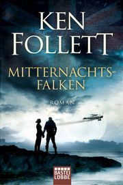 Mitternachtsfalken Follett, Ken 9783404176496