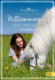Mittsommerwind -Idas Entscheidung Förg, Nicola 9783961292691
